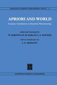 Cover image for Apriori and World: European Contributions to Husserlian Phenomenology