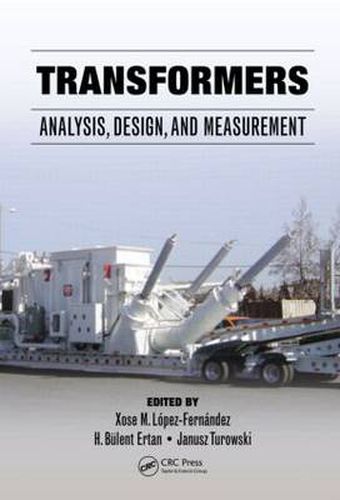 Cover image for Transformers: Analysis, Design, and Measurement