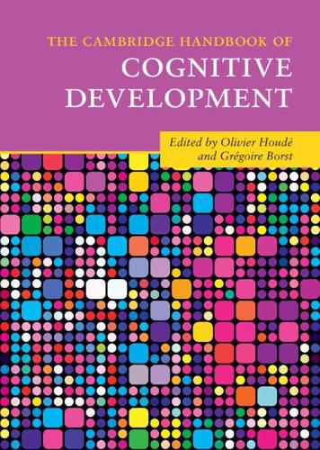 Cover image for The Cambridge Handbook of Cognitive Development