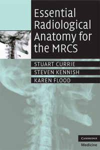 Cover image for Essential Radiological Anatomy for the MRCS