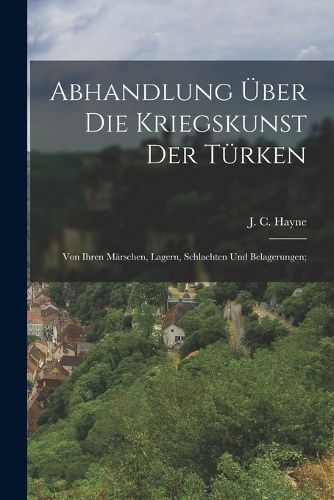 Cover image for Abhandlung ueber die Kriegskunst der Tuerken