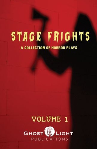 Cover image for STAGE FRIGHTS Vol. 1