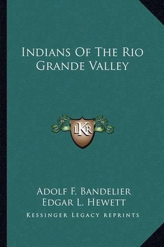 Indians of the Rio Grande Valley