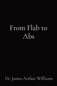 Cover image for From Flab to Abs