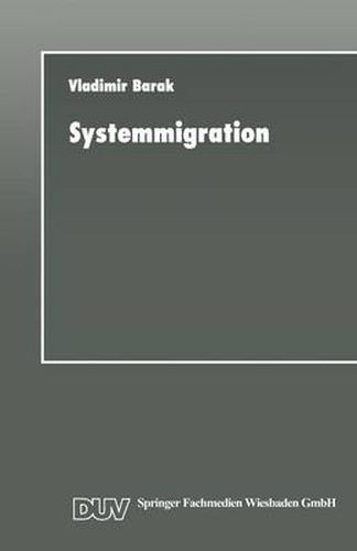 Cover image for Systemmigration: Strategien Fur Die Informatik