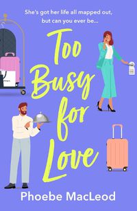 Cover image for Too Busy for Love