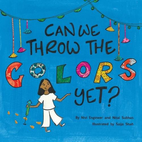 Cover image for Can We Throw the Colors Yet?