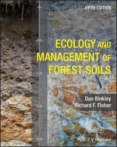 Ecology and Management of Forest Soils 5e