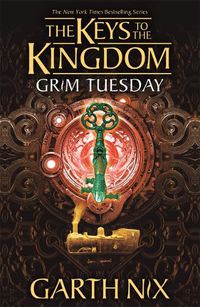 Cover image for Grim Tuesday: The Keys to the Kingdom 2