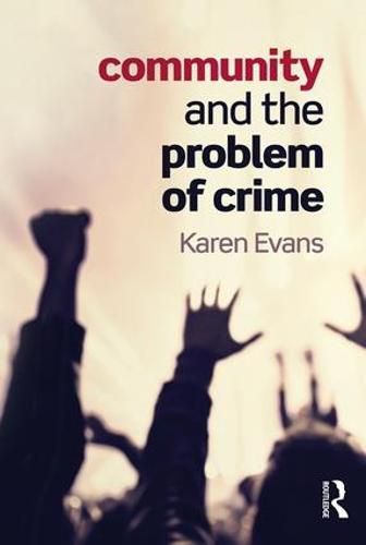 Community and the Problem of Crime