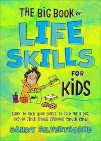 Cover image for Big Book of Life Skills for Kids