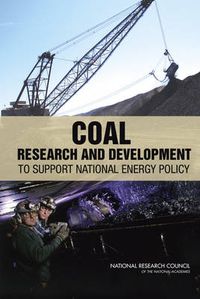 Cover image for Coal: Research and Development to Support National Energy Policy