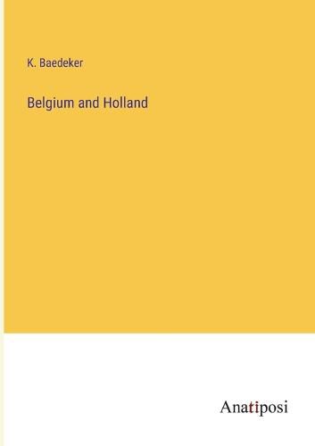 Cover image for Belgium and Holland