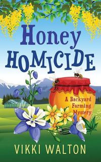 Cover image for Honey Homicide