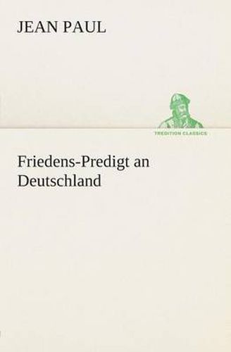 Cover image for Friedens-Predigt an Deutschland