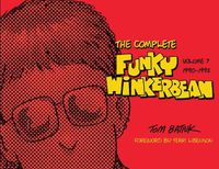 Cover image for The Complete Funky Winkerbean: Volume 7, 1990-1992