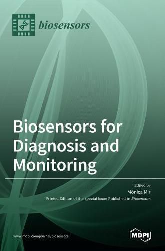 Cover image for Biosensors for Diagnosis and Monitoring