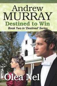 Cover image for Andrew Murray: Destined to Win