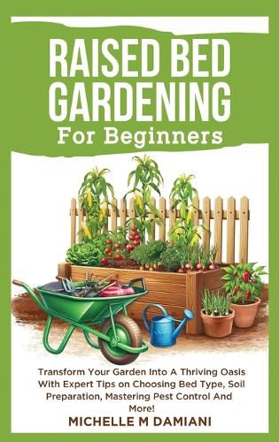 Cover image for Raised Bed Gardening For Beginners