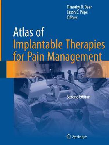 Cover image for Atlas of Implantable Therapies for Pain Management