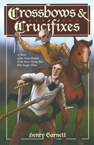 Cover image for Crossbows and Crucifixes