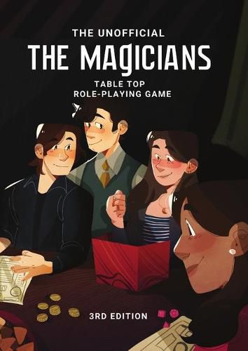 The Magicians Tabletop Roleplaying Game System