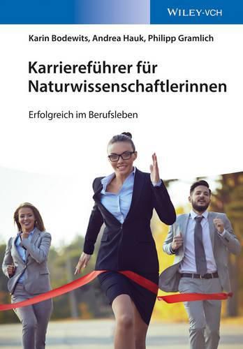 Cover image for Karrierefuhrer fur Naturwissenschaftlerinnen - Erfolgreich im Berufsleben