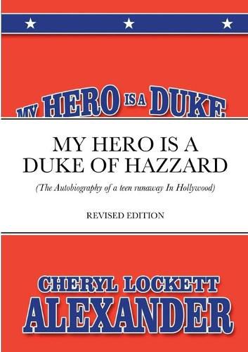 My Hero Is a Duke...of Hazzard