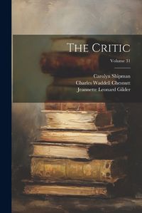 Cover image for The Critic; Volume 31