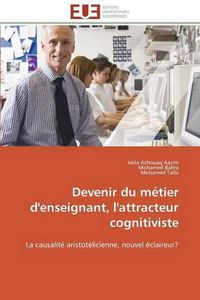 Cover image for Devenir Du M tier d'Enseignant, l'Attracteur Cognitiviste