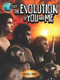 Cover image for Planet Earth: The Evolution of You and Me