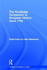 Cover image for The Routledge Companion to Modern European History since 1763