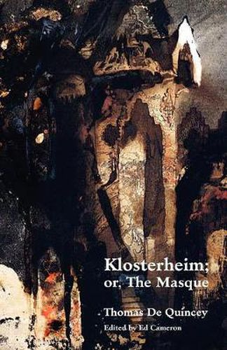 Cover image for Klosterheim; Or, the Masque