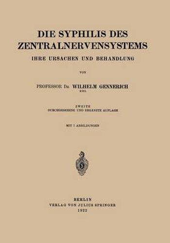 Cover image for Die Syphilis Des Zentralnervensystems: Ihre Ursachen Und Behandlung