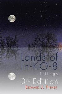 Cover image for Lands of In-KO-8 Trilogy