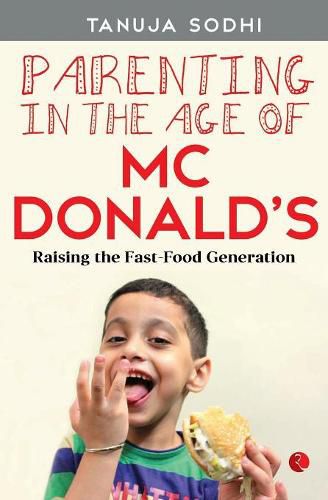 Cover image for Parenting in the Age of McDonald's