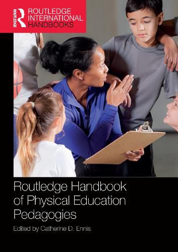 Cover image for Routledge Handbook of Physical Education Pedagogies