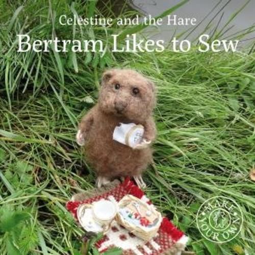 Cover image for Bertram Likes to Sew