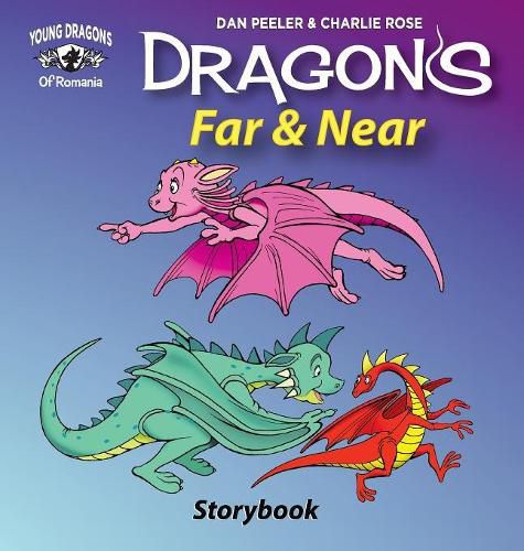 Dragons Far and Near: Story Book