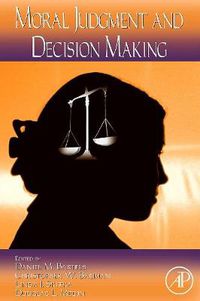 Cover image for Psychology of Learning and Motivation: Moral Judgment and Decision Making