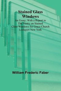 Cover image for Stained Glass Windows