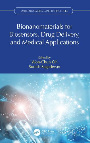 Cover image for Bionanomaterials for Biosensors, Drug Delivery, and Medical Applications