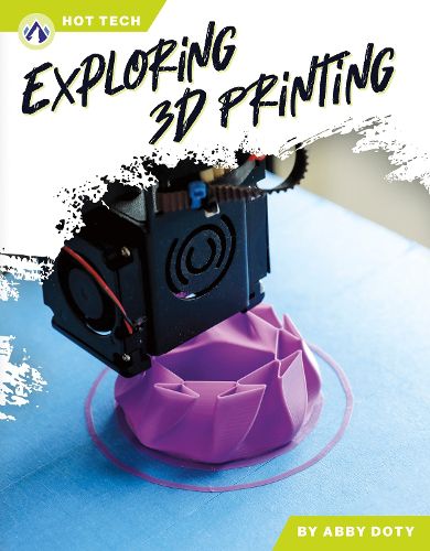 Cover image for Exploring 3D Printing