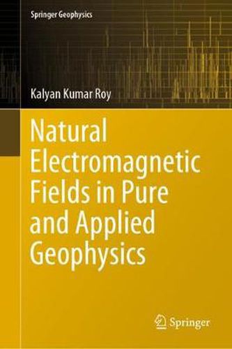 Cover image for Natural Electromagnetic Fields in Pure and Applied Geophysics