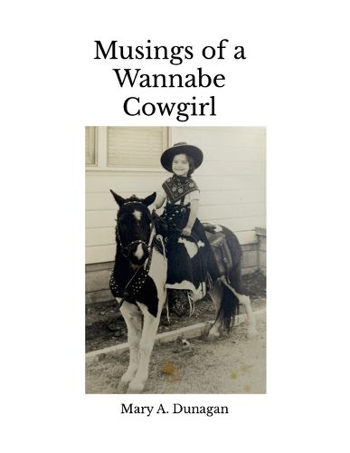 Cover image for Musings of a Wannabe Cowgirl