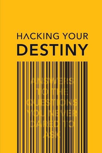 Cover image for Hacking your destiny