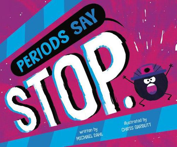 Cover image for Periods Say Stop.