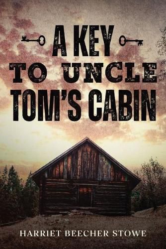 Cover image for A Key to Uncle Tom's Cabin