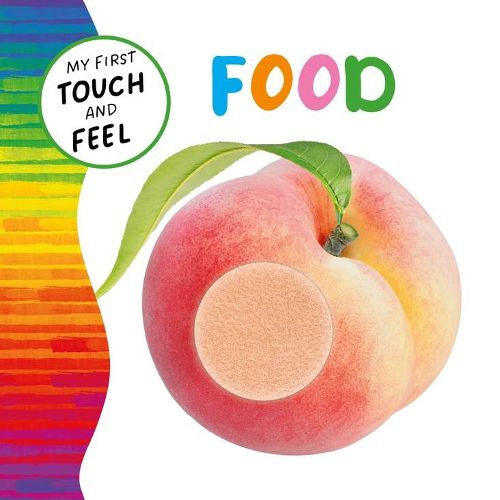 Cover image for My First Touch and Feel: Food