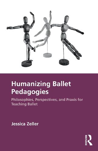 Cover image for Humanizing Ballet Pedagogies